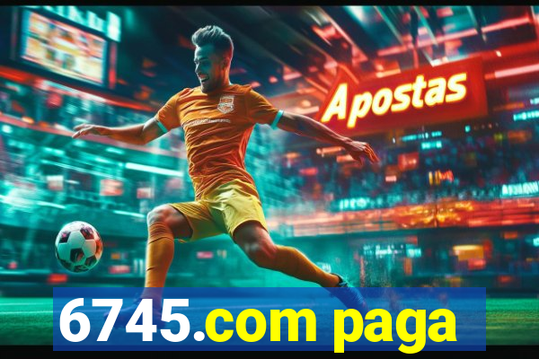 6745.com paga